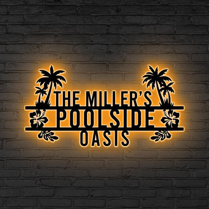 Personalized Backyard Sign LED Light Poolside Metal Sign,Custom Backyard Decor,Sign for Pool, Oasis Sign Patio Decor, Birthday Gift for him