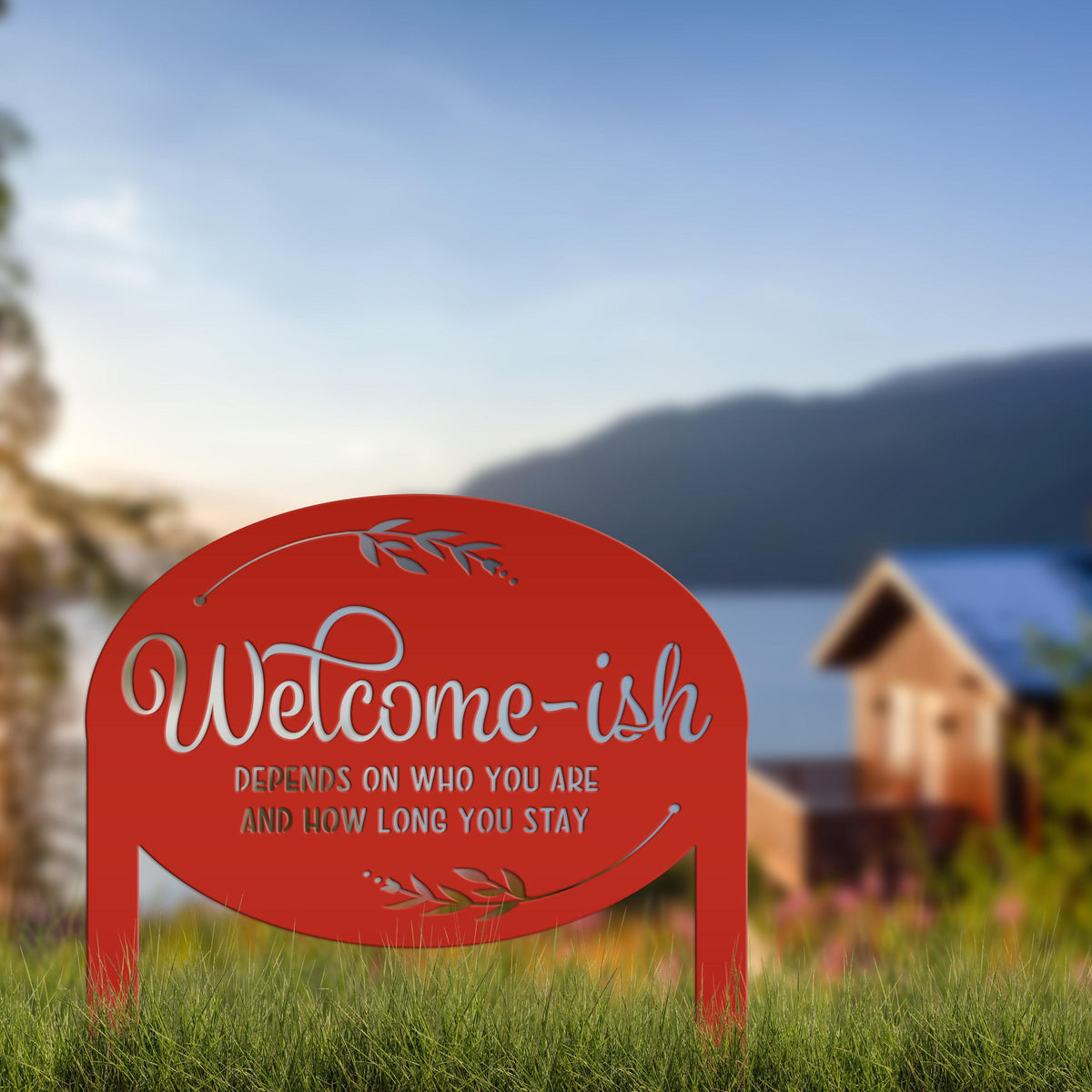 Whimsical Welcome-ish Metal Yard Stake - Perfect Garden Decoration - Outdoor Funny Home Decor - Realtor Closing Gift - Housewarming Signs