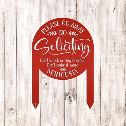 No Soliciting Yard Stake - Funny Metal Sign for Home Decor - Outdoor Garden Decoration - Please Go Away Signs - Unique Housewarming Gifts