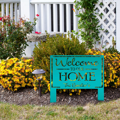Personalized Welcome to our Home Metal Yard Stake Sign
