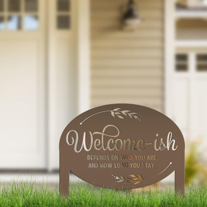 Whimsical Welcome-ish Metal Yard Stake - Perfect Garden Decoration - Outdoor Funny Home Decor - Realtor Closing Gift - Housewarming Signs