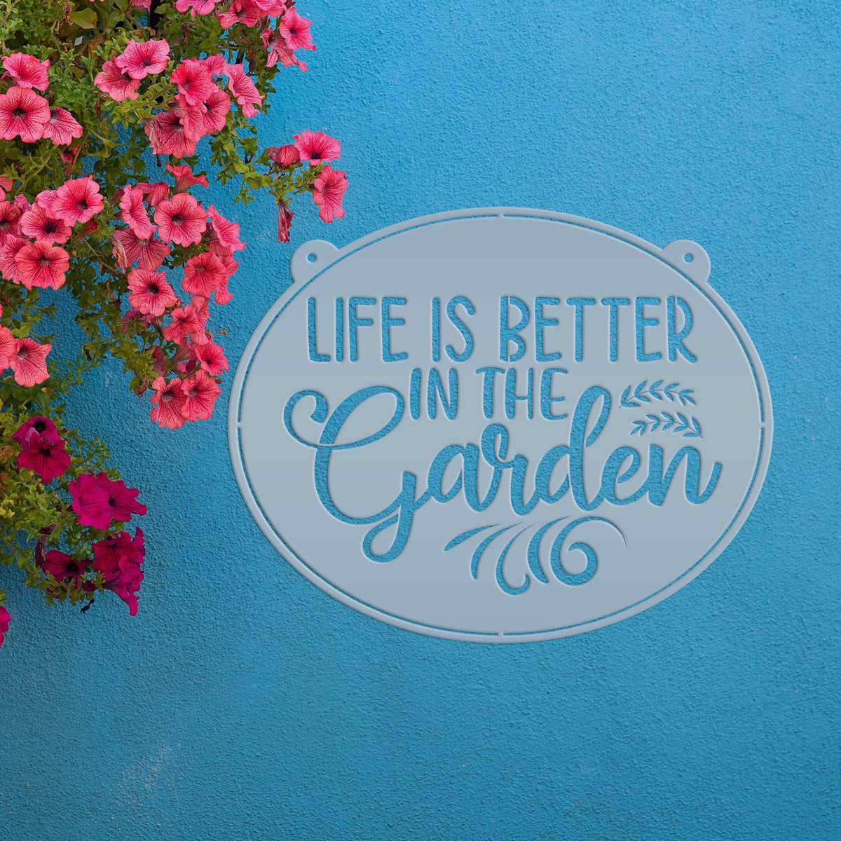 Metal Garden Sign -  Life is Better In The Garden