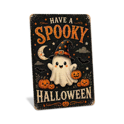Have A Spooky Halloween Sign, Cute Ghost Sign, Halloween Metal Sign, Cute Halloween Decor, Spooky Cute Decor, Ghost Wall Art, Trick Or Treat