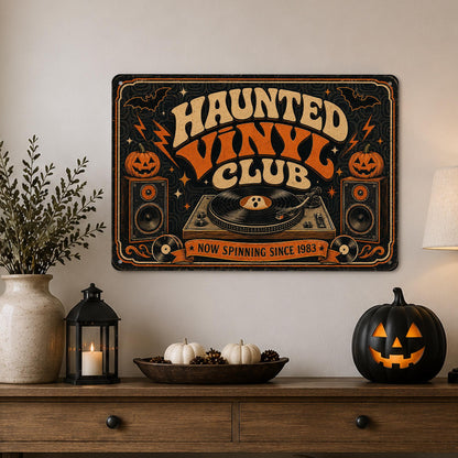 Haunted Vinyl Club Now Spinning Metal Sign, Halloween Art, Retro Halloween, Vinyl Record Decor, Music Lover Gift, October Decor, Fall Decor