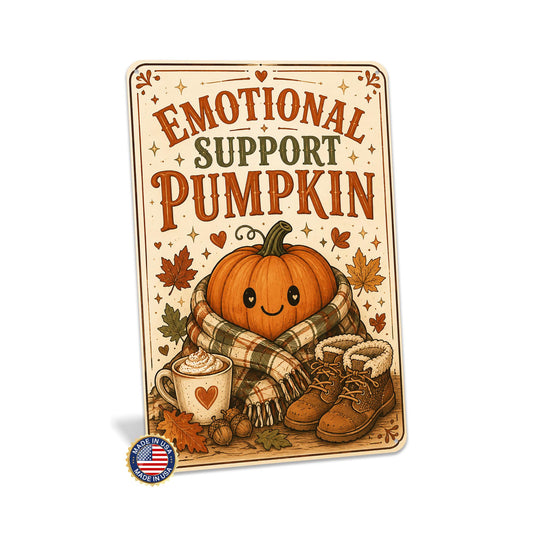 Emotional Support Pumpkin, Fall Metal Sign, Pumpkin Wall Art, Halloween Decor, Vintage Halloween, Cute Seasonal Decor, Pumpkin Lover