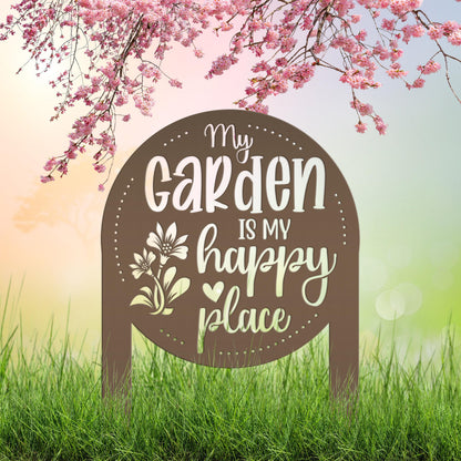My Garden Is My Happy Place Metal Yard Stake , Garden Decor, Mother's Day Gift, Gift For Grandma